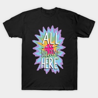 All Are Welcome Here T-Shirt